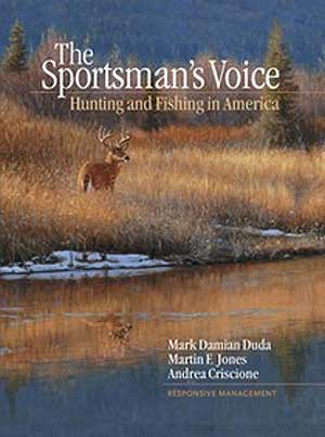 The Sportsman's Voice: Hunting and Fishing in America