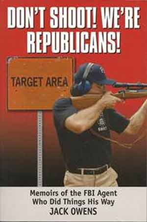 Don’t Shoot! We’re Republicans!