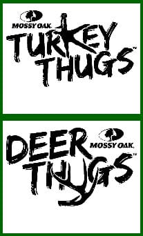 Turkey & Deer Thugs