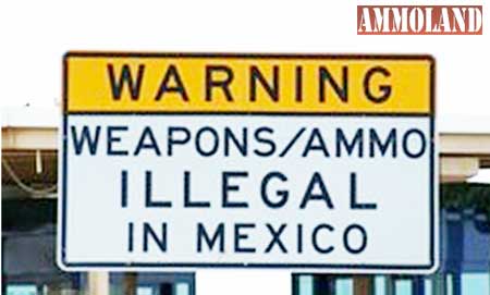 Weapons Illegal in Mexico