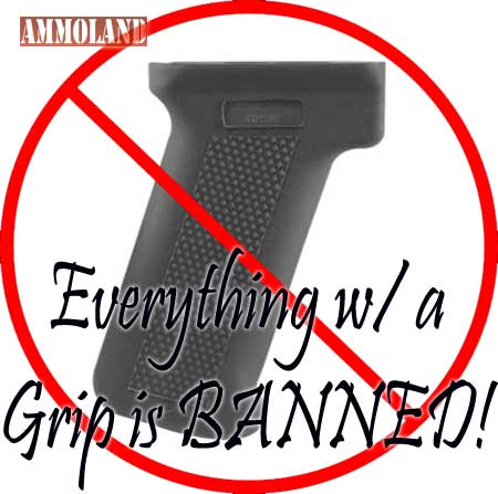 Everything with a grip is Banned