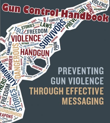 Preventing Gun Violence Through Effective Messaging