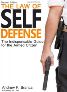 Law of Self Defense, 2nd Edition