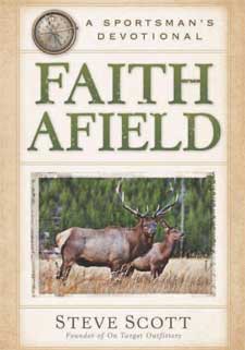 Faith Afield: A Sportsman’s Devotional