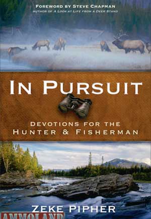 In Pursuit: Devotions for the Hunter and Fisherman