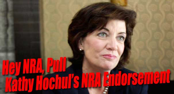 Hey NRA, Pull Kathy Hochul’s NRA Endorsement