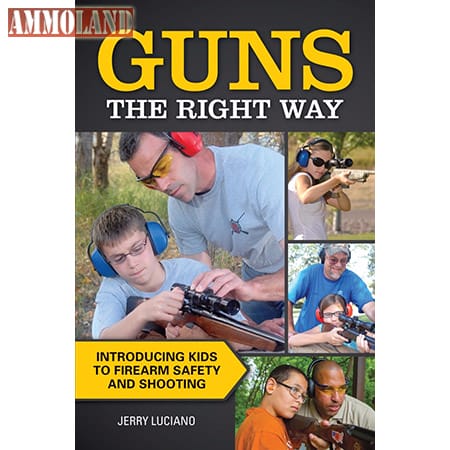 Every Kid Should Learn About Guns- THE RIGHT WAY