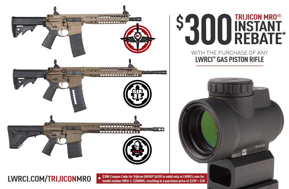 LWRCI is offering a $300 Instant Rebate on the popular Trijicon MRO optic to customers who purchase any LWRCI Gas Piston rifle through December 15, 2017.