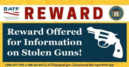 Reward Offered for Information on Stolen Guns