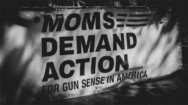 Everytown’s Moms Demand Action