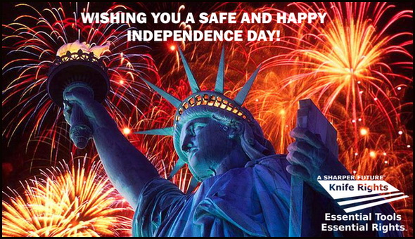 Knife Rights Wishes You a Safe and Happy Independence Day!