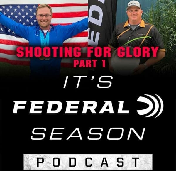 Shooting for Glory on “It’s Federal Season” Podcast