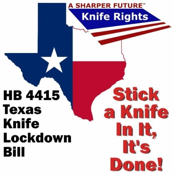 Knife Rights Stops Texas Knife Lockdown Bill!