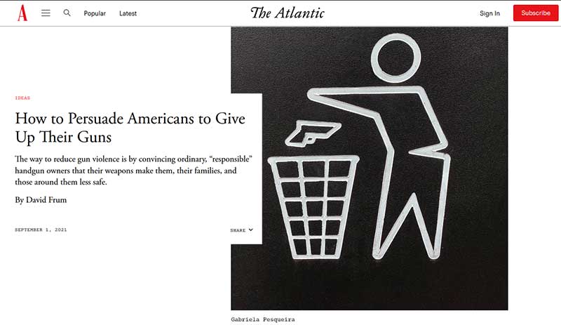 The Atlantic How to Persuade Americans to Give Up Their Guns