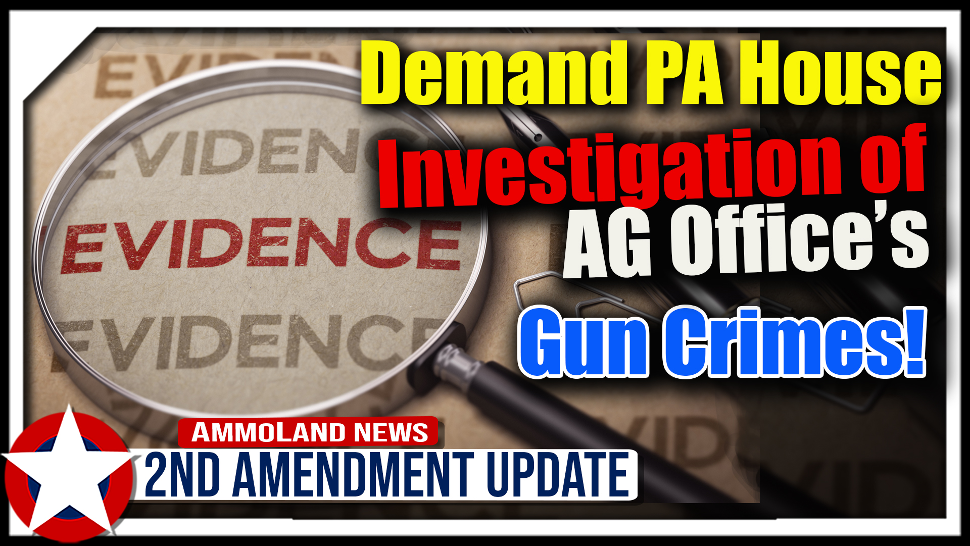 Demand PA House Investigation of AG Office’s Gun Transfers