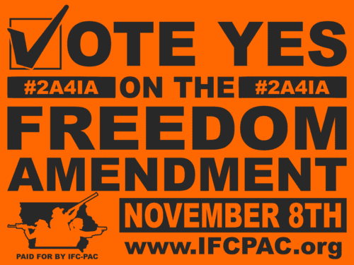 Vote YES on Iowa's Freedom Amendment on Nov 8th 2022