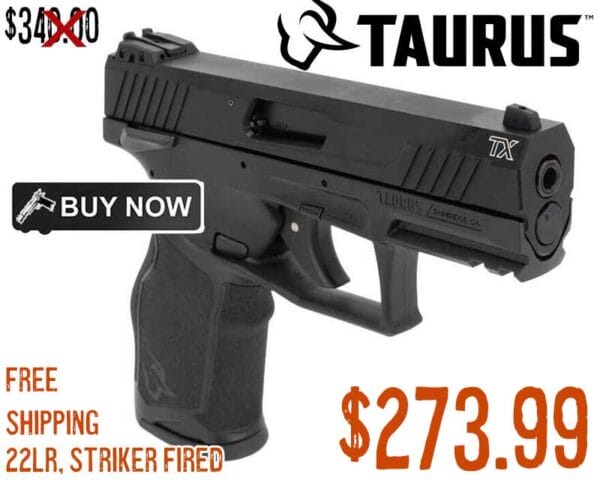 Taurus TX22 .22lr Pistol Sale Low Price sept2023