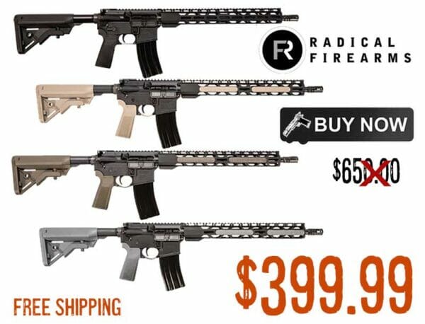 Radical Firearms RPR Rifles, New Colors LOW PRICE $399.99 FREE S&H