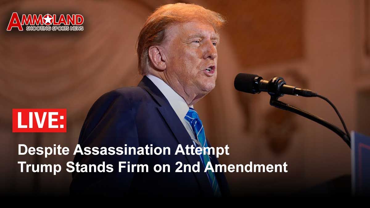 Despite Assassination Attempt Trump Stands Firm on 2nd Amendment