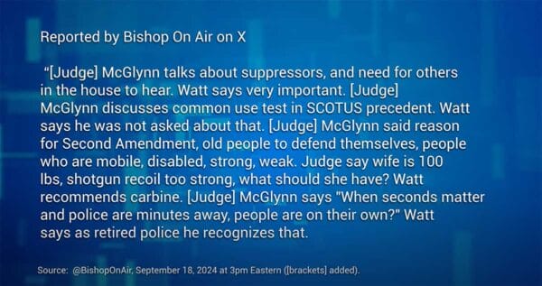 Judge McGlynn questioned why his wife, weighing around 100 pounds, would be expected to defend herself with a 12-gauge shotgun when a carbine might be a more practical