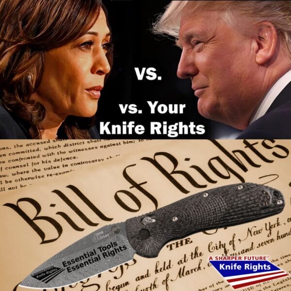 Harris vs Trump vs Your Knife Rights