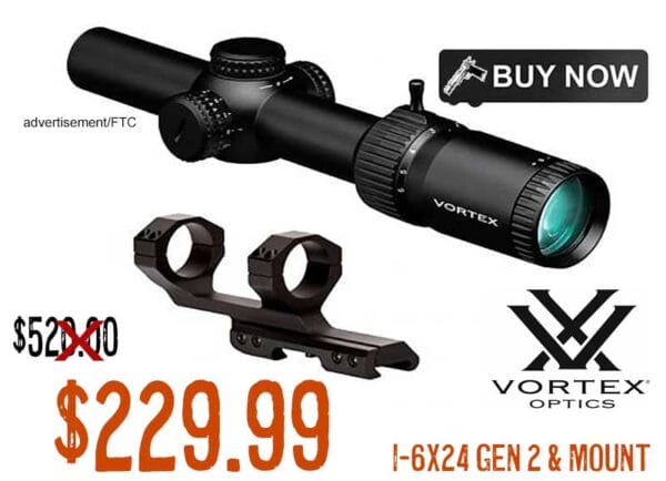 Vortex Strike Eagle 1-6x24 Gen 2 Riflescope and mount lowest price ever