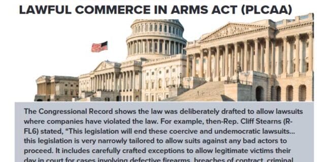 Dispelling The Myths: Protection Of Lawful Commerce In Arms Act (PLCAA)